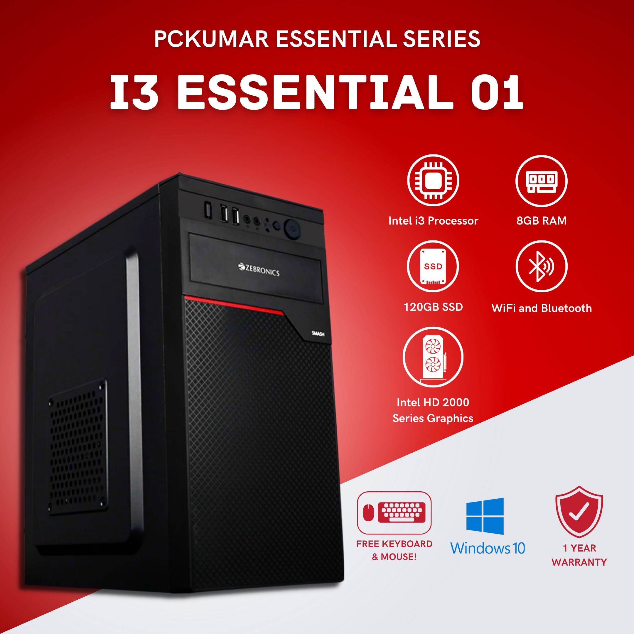 PC Kumar Essential 01 Intel i3 Basic PC for 10499/-