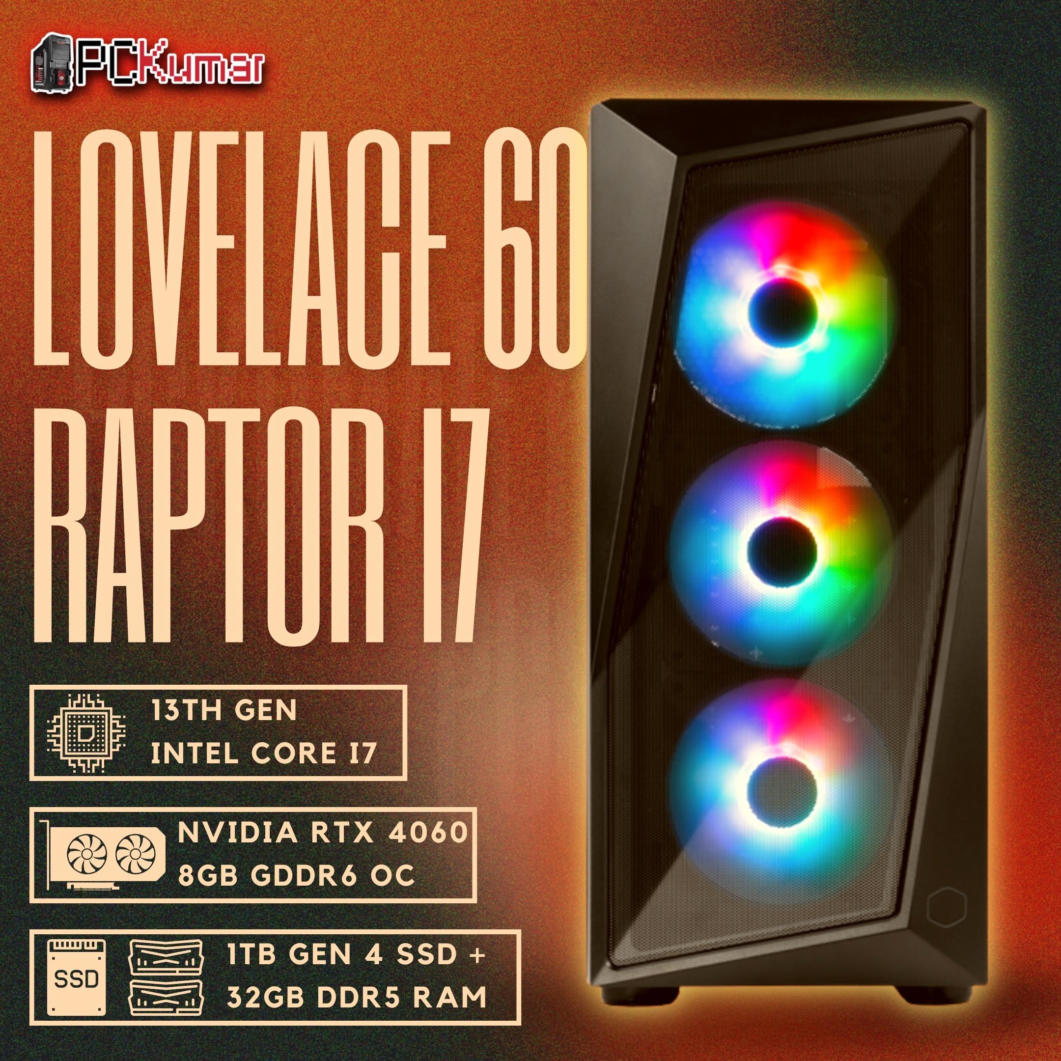 Lovelace Raptor Gamer with Intel 13700F + 4060 8GB