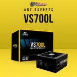 Ant Esports VS700L Value Series Power Supply pckumar
