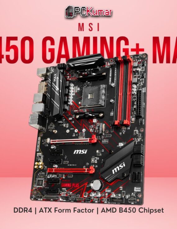 MSI B450 GAMING PLUS MAX PC KUMAR