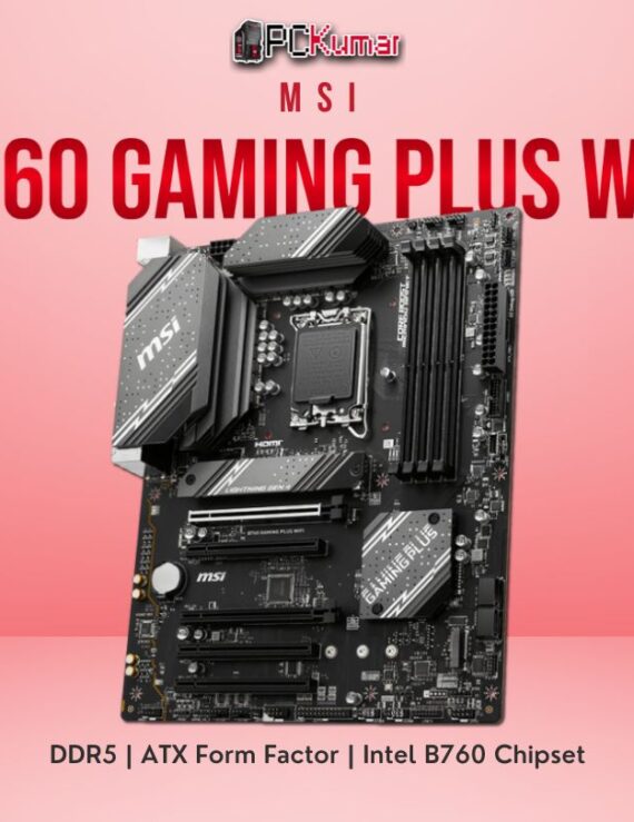 MSI B760 GAMING PLUS WIFI PC KUMAR