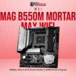 MSI MAG B550M MORTAR MAX WIFI PC KUMAR