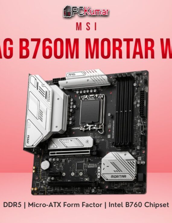 MSI MAG B760M MORTAR WIFI PC KUMAR