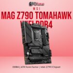 MSI MAG Z790 TOMAHAWK WIFI DDR4 PC KUMAR