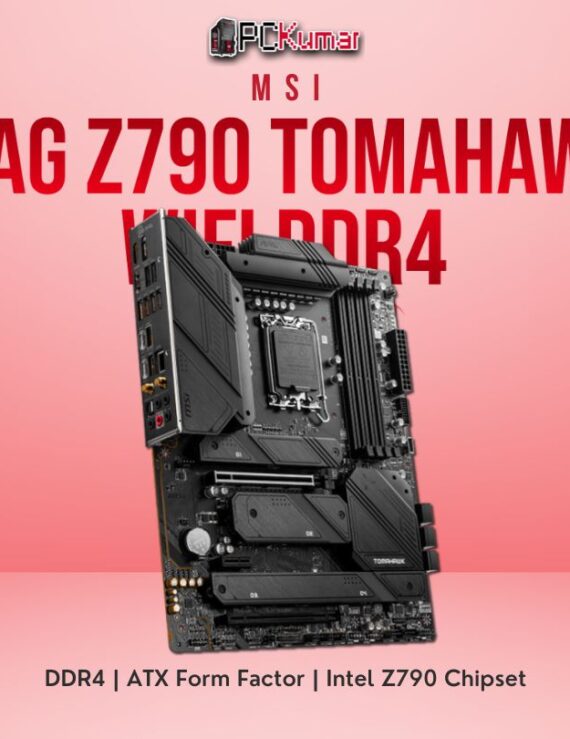 MSI MAG Z790 TOMAHAWK WIFI DDR4 PC KUMAR