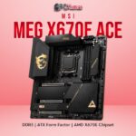 MSI MEG X670E ACE PC KUMAR