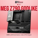 MSI MEG Z790 GODLIKE PC KUMAR