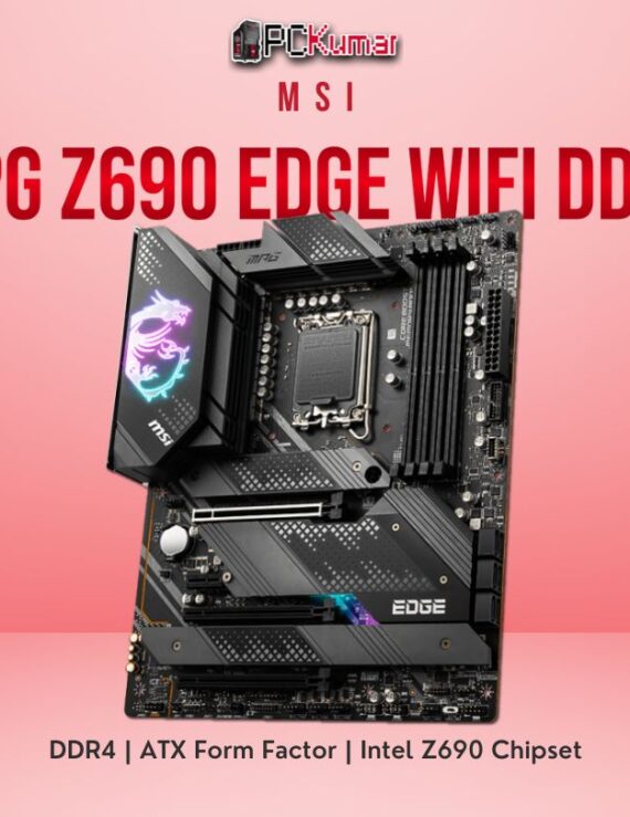 MSI MPG Z690 EDGE WIFI DDR4 PC KUMAR