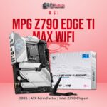 MSI MPG Z790 EDGE TI MAX WIFI
