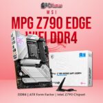 MSI MPG Z790 EDGE WIFI DDR4 PC KUMAR