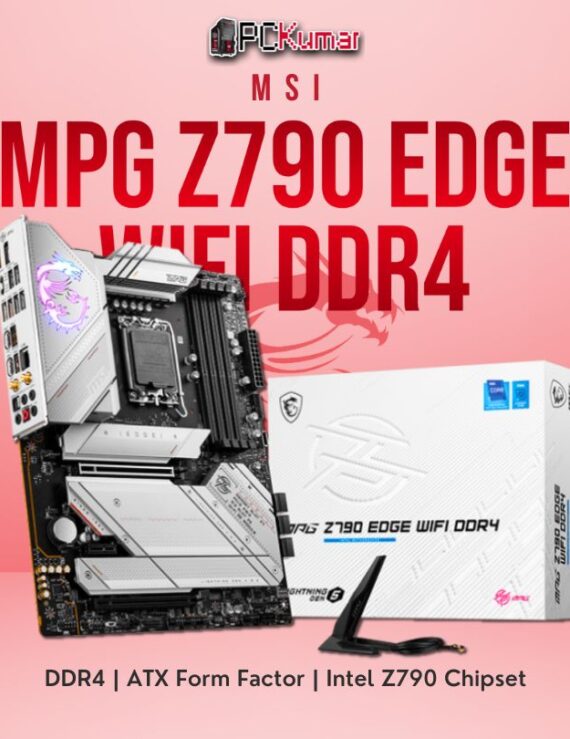 MSI MPG Z790 EDGE WIFI DDR4 PC KUMAR