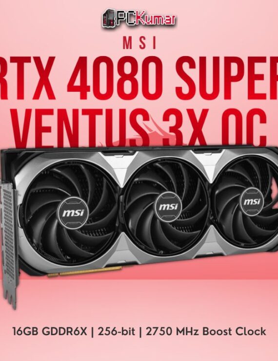 Msi Geforce Rtx 4080 Super 16g Ventus 3x Oc Pc Kumar