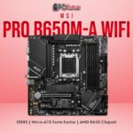 MSI PRO B650M-A WIFI PC KUMAR