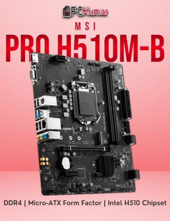 MSI PRO H510M-B PC KUMAR
