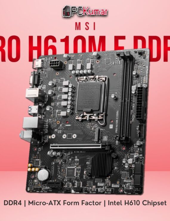 MSI PRO H610M E DDR4 PC KUMAR