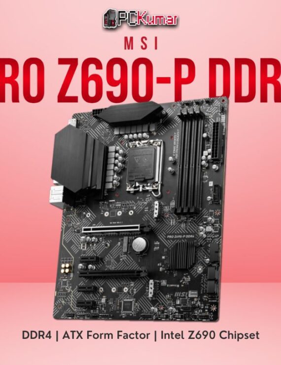 MSI PRO Z690-P DDR4 PC KUMAR