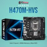 ASROCK H470M-HVS (INTEL 10TH)