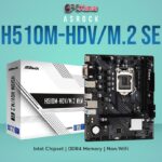 ASROCK H510M-HDV/M.2 SE (INTEL 10 &11TH)