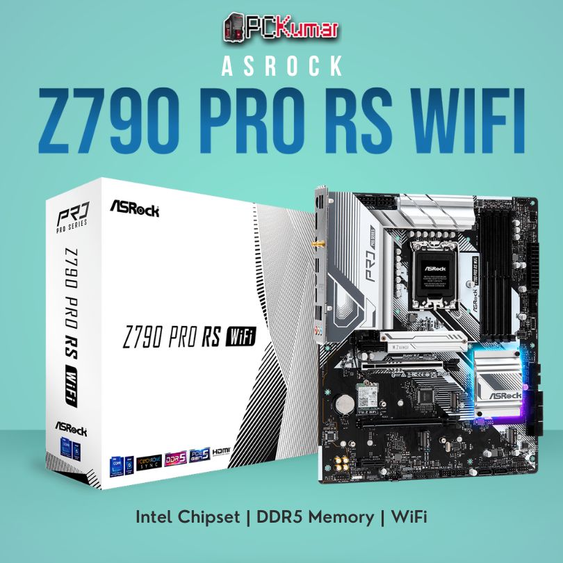 ASROCK Z790 PRO RS WIFI (INTEL 12&13TH)