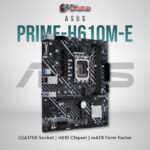 PRIME H610M-E D4 | ASUS PRIME-H610M-E Motherboard LGA1700 DDR4 Micro-ATX/m-ATX