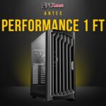 Antec Performance 1 FT