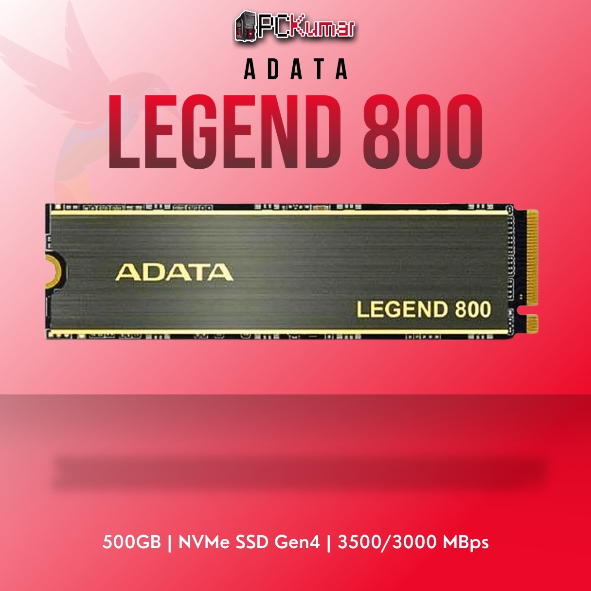 ADATA LEGEND 800 500GB NVMe SSD Gen4 with 3500MB/s read speed for gaming and multitasking.