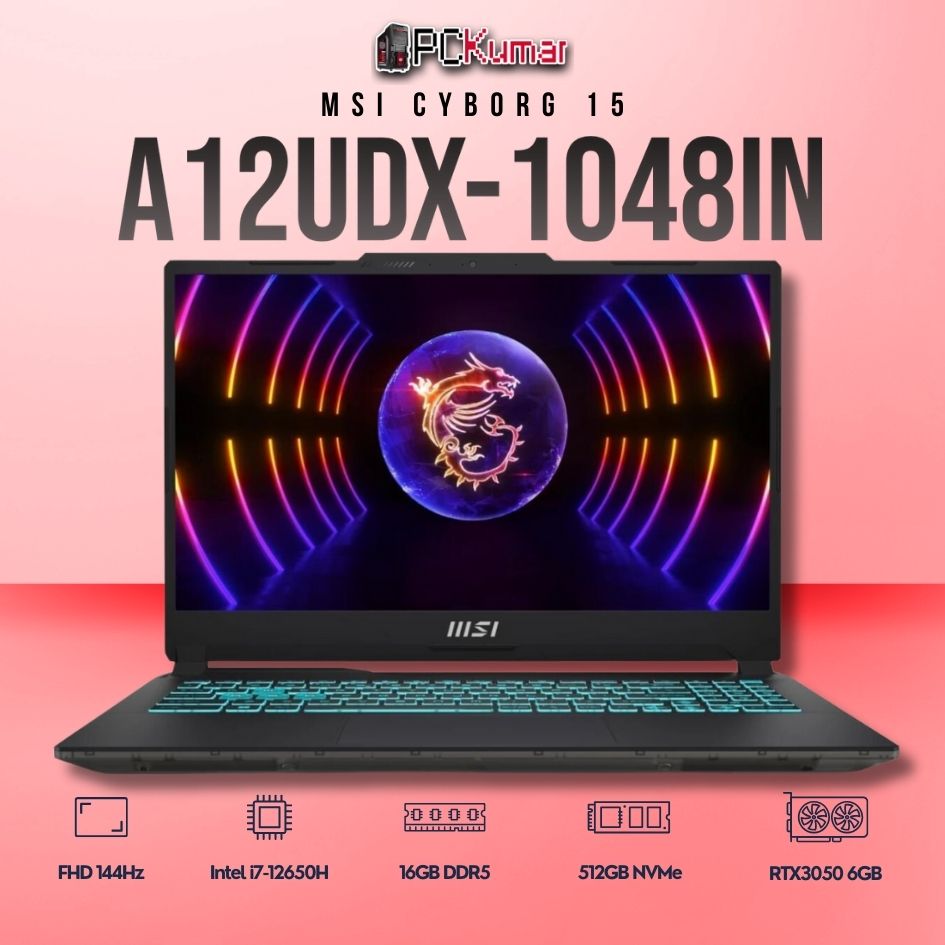 MSI Cyborg 15 A12UDX-1048IN laptop featuring i7-12650H, RTX 3050 6GB, 16GB RAM, 512GB storage, and a 15.6-inch FHD 144Hz display.