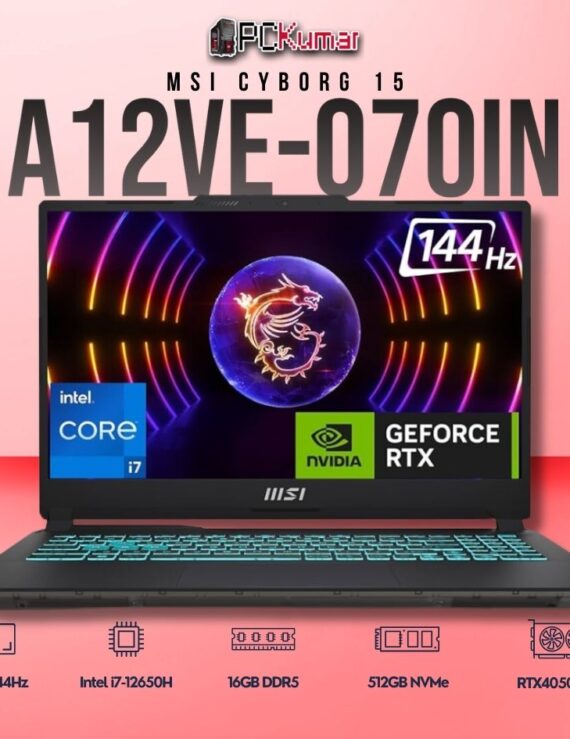 MSI Cyborg 15 A12VE-070IN laptop featuring i7-12650H, RTX 4050, 16GB RAM, 512GB storage, and a 15.6-inch FHD 144Hz display.