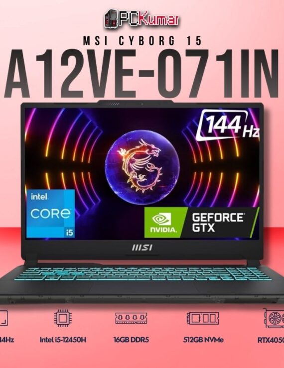 MSI Cyborg 15 A12VE-071IN laptop featuring i5-12450H, RTX 4050, 16GB RAM, 512GB storage, and a 15.6-inch FHD 144Hz display.