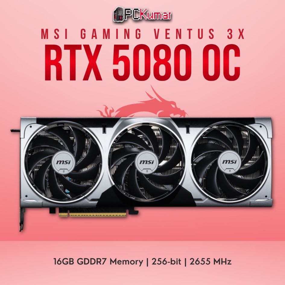 MSI GeForce RTX™ 5080 16GB VENTUS 3X OC NVIDIA