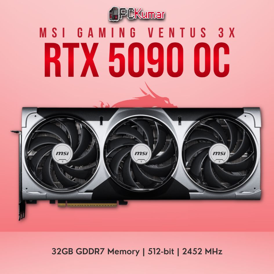 MSI GeForce RTX™ 5090 32GB VENTUS 3X OC NVIDIA