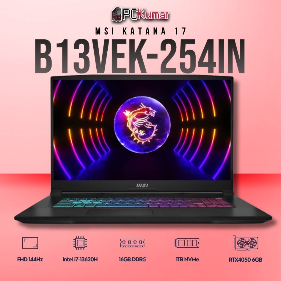 MSI Katana 17 B13VEK-254IN laptop with i7-13620H, RTX 4050, 16GB RAM, 1TB storage, and a 17.3-inch FHD 144Hz display.
