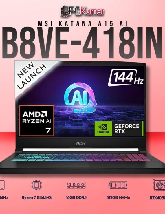 MSI Katana A15 B8VE-418IN laptop featuring Ryzen 7 8845HS, RTX 4050, 16GB RAM, 512GB storage, and a 15.6-inch FHD 144Hz display.