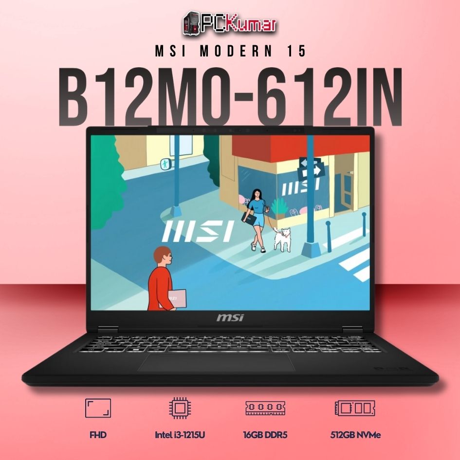 MSI Modern 15 B12MO-612IN laptop featuring i3-1215U, UMA, 16GB RAM, 512GB storage, and a 15.6-inch FHD display.