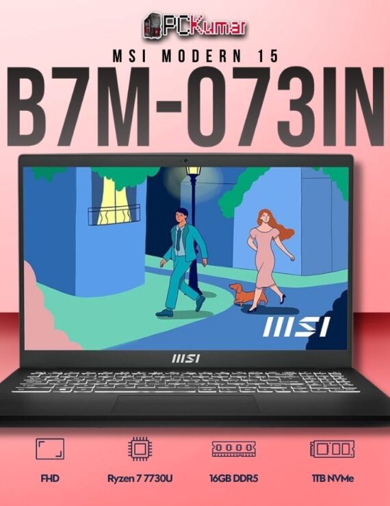 MSI Modern 15 B7M-073IN laptop featuring Ryzen 7 7730U, UMA, 16GB RAM, 1TB storage, and a 15.6-inch FHD display.