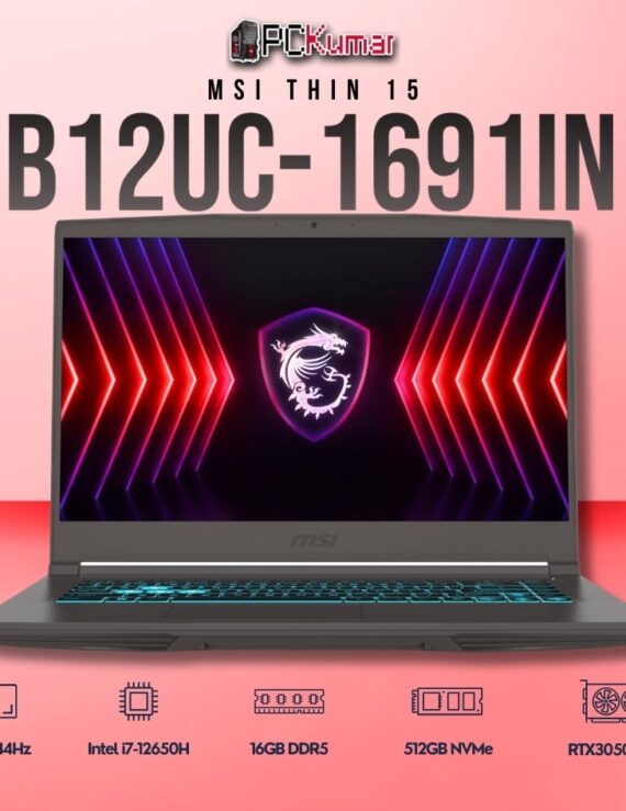 MSI Thin 15 B12UC-1691IN laptop with i7-12650H, RTX 3050, 16GB RAM, 512GB storage, and a 15.6-inch FHD 144Hz display.