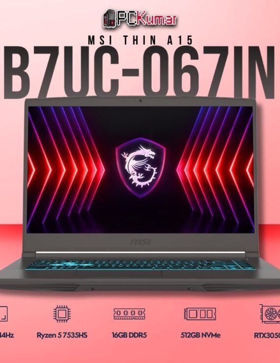MSI Thin A15 B7UC-067IN laptop featuring Ryzen 5 7535HS, RTX 3050, 16GB RAM, 512GB storage, and a 15.6-inch FHD 144Hz display.