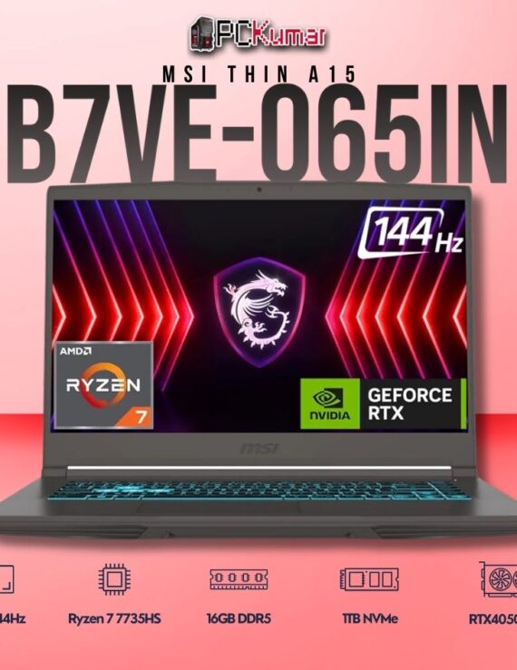 MSI Thin A15 B7VE-065IN laptop with Ryzen 7 7735HS, RTX 4050, 16GB RAM, 1TB storage, and a 15.6-inch FHD 144Hz display.