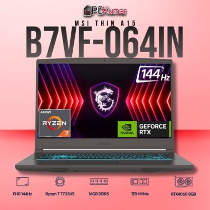 MSI Thin A15 B7VF-064IN laptop featuring Ryzen 7 7735HS, RTX 4060, 16GB RAM, 1TB storage, and a 15.6-inch FHD 144Hz display.