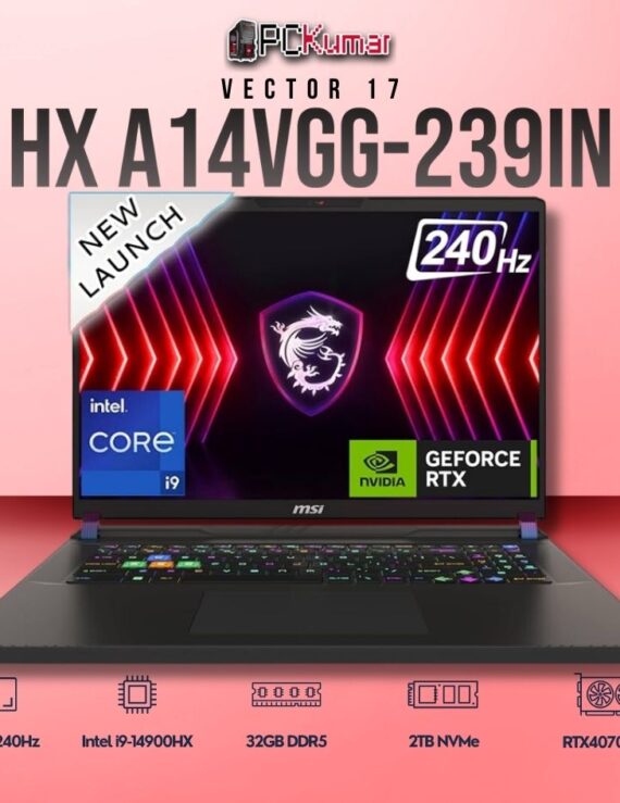 MSI Vector 17 A14VGG-239IN laptop featuring i9-14900HX, RTX 4070, 32GB RAM, 2TB storage, and a 17-inch QHD+ 240Hz display.