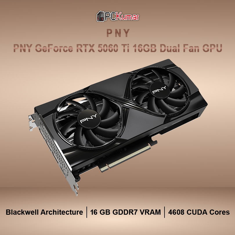 PNY GeForce RTX™ 5060 Ti 16GB Dual Fan GPU